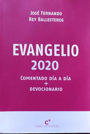 EVANGELIO 2020 - COMENTADO DIA A DA + DEVOCIONARIO