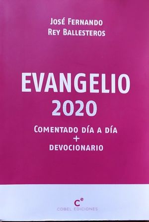 EVANGELIO 2020 - COMENTADO DIA A DA + DEVOCIONARIO