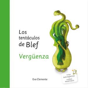 LOS TENTCULOS DE BLEF VERGENZA