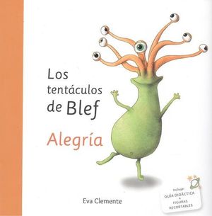 LOS TENTCULOS DE BLEF ALEGRA