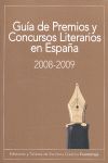 GUA DE PREMIOS Y CONCURSOS LITERARIOS EN ESPAA, 2008-2009