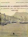 BUQUES DE LA ARMADA ESPAOLA A TRAVS DE LA FOTOGRAFA (1849-1900)