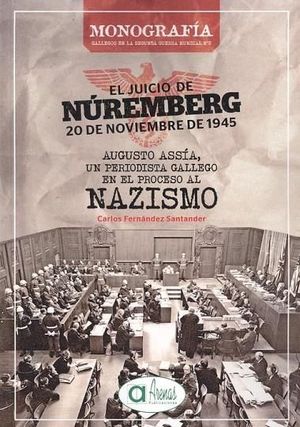 EL JUICIO DE NUREMBERG. 20 DE NOVIEMBRE DE 1945