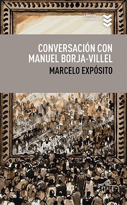 CONVERSACI�N CON MANUEL BORJA-VILLEL
