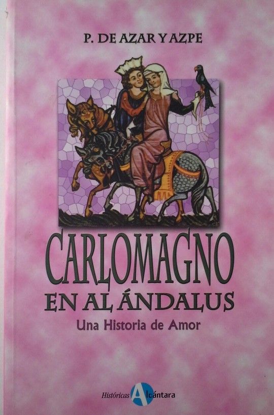 CARLOMAGNO EN AL-ANDALUS