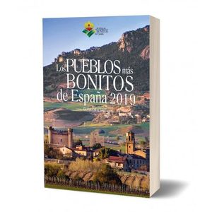 PUEBLOS MAS BONITOS DE ESPAA 2019. GUIA OFICIAL