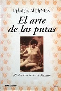 RELATOS ARDIENTES, EL ARTE DE LAS PUTAS