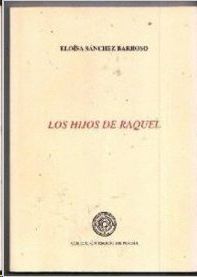 LOS HIJOS DE RAQUEL
