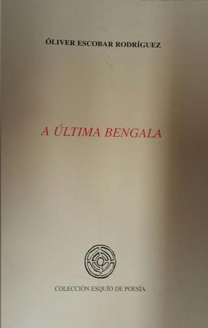 A �LTIMA BENGALA