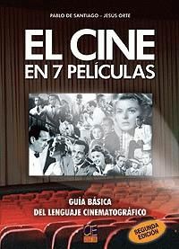EL CINE EN 7 PEL�CULAS
