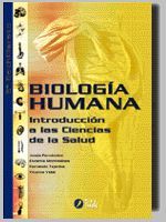 BIOLOGIA HUMANA. INTRODUCCIONA A LAS CIENCIAS DE LA SALUD