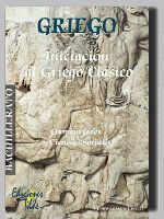 GRIEGO: INTRODUCCION AL GRIEGO CLASICO. 1 Y 2 DE BACHILLER