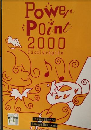 POWERPOINT 2000 F�CIL Y R�PIDO