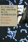ENIGMA DEL DOCTOR SEMMELWEIS