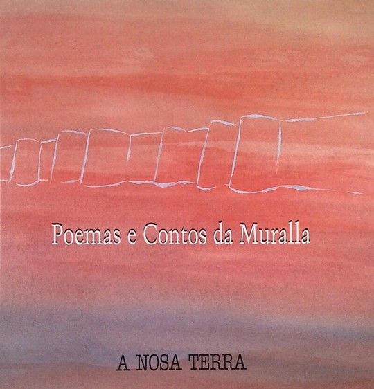 POEMAS E CONTOS DA MURALLA