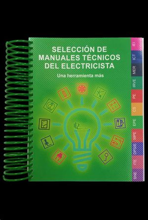 SELECCIN DE MANUALES TCNICOS DEL ELECTRICISTA.