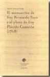EL MANUSCRITO DE FRAY BERNARDO FOYO Y EL PLANO DE FRAY PL�CIDO CAAMI�A (1768)
