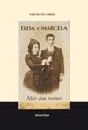 ELISA E MARCELA - ALN DOS HOMES