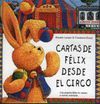 CARTAS DE F�LIX DESDE EL CIRCO