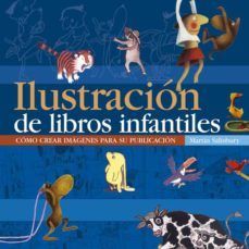 ILUSTRACION DE LIBROS INFANTILES. COMO CREAR IMGENES PARA SU PUBLICACIN