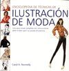 ENCICLOPEDIA T�CNICA DE ILUSTRACI�N DE MODA