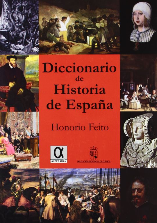 DICCIONARIO DE HISTORIA DE ESPAA