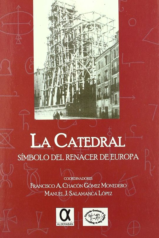 CATEDRAL, LA SIMBOLO DEL RENACER DE EUROPA