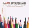 EL ARTE CONTEMPOR�NEO EN LA EDUCACI�N ART�STICA