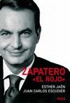 ZAPATERO 'EL ROJO'