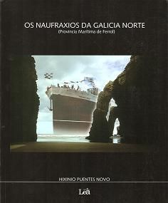 OS NAUFRAXIOS DA GALICIA NORTE