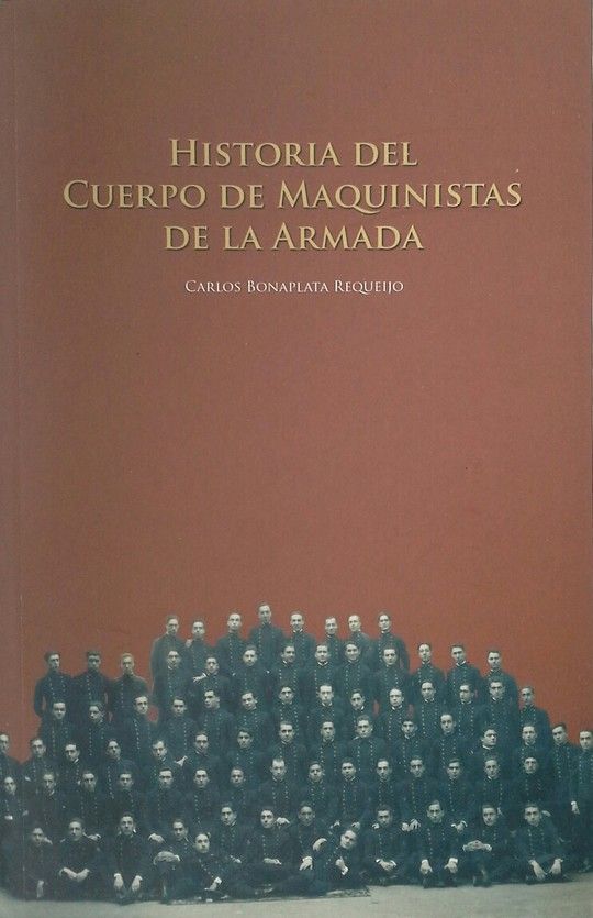 HISTORIA DEL CUERPO DE MAQUINISTAS DE LA ARMADA