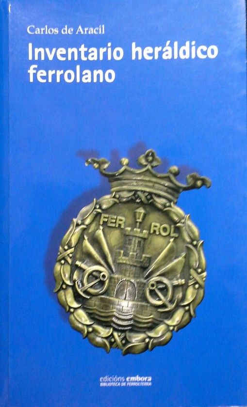 INVENTARIO HER�LDICO FERROLANO