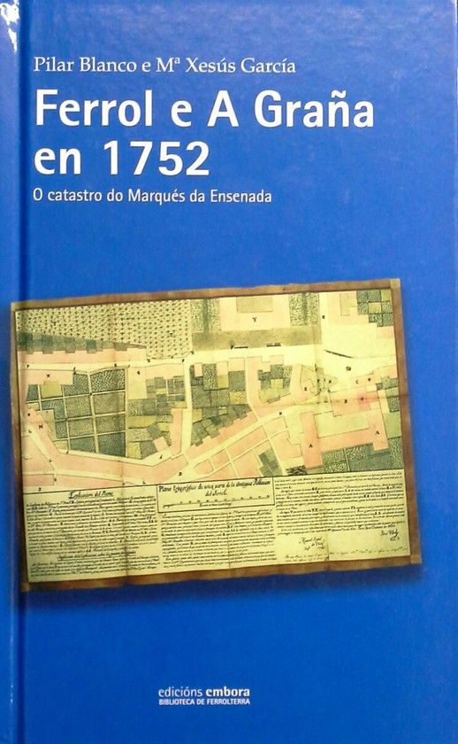 FERROL E A GRAA EN 1752