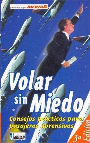 VOLAR SIN MIEDO