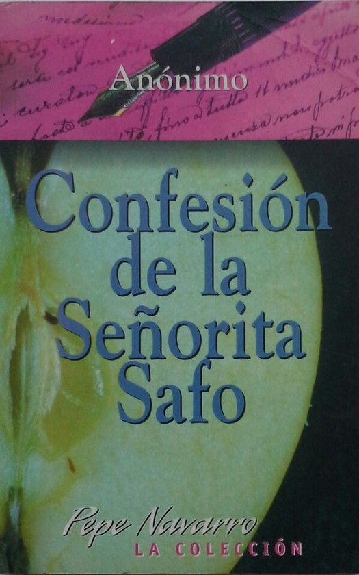 CONFESION DE LA SE�ORITA SAFO