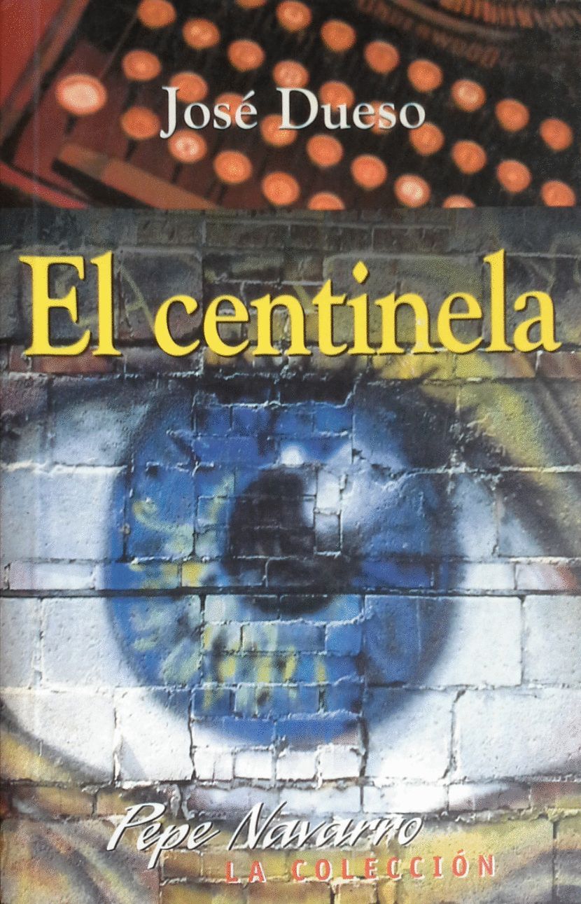 EL CENTINELA