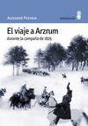 VIAJE A ARZUM,EL.DURANTE LA CAMPAA DE 1829