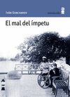 EL MAL DEL �MPETU