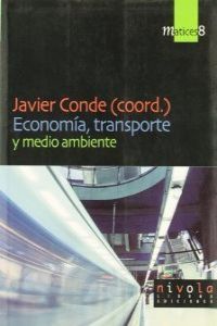 ECONOMIA ,TRANSPORTE Y MEDIO AMBIENTE