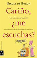 CARI�O, �ME ESCUCHAS?