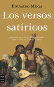 LOS VERSOS SAT�RICOS - ANTOLOG�A DE LA POES�A SAT�RICA UNIVERSAL PARA AMANTES DE LUDIBRIO EN VERSO