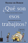 �QU� SON ESOS TRABAJOS?