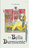 LA BELLA DURMIENTE
