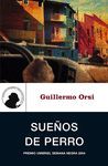 SUE�OS DE PERRO , PREMIO UMBRIEL SEMANA NEGRA  2004