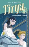 TIRYA Y EL FARAN EN LA SOMBRA