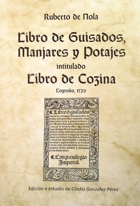 LIBRO DE GUISADOS, MANJARES Y POTAJES, INTITULADO LIBRO DE COZINA