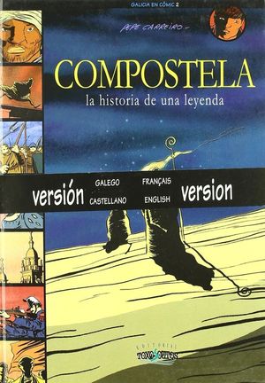 COMPOSTELA - LA HISTORIA DE UNA LEYENDA