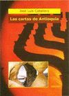 LAS CARTAS DE ANTIOQUA