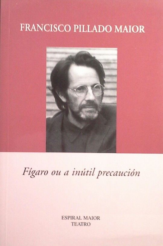 F�GARO OU A IN�TIL PRECAUCI�N