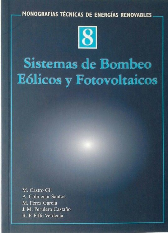 SISTEMAS DE BOMBEO ELICOS Y FOTOVOLTAICOS
